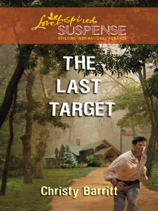 Title details for The Last Target by Christy Barritt - Available